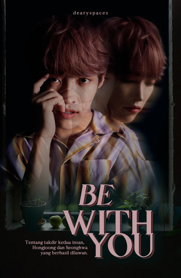 BE WITH YOU
